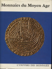 GRIERSON PH. - Monnaies du Moyen Age. Fribourg, 1976. Pp- 319, tavv. e ill. nel testo a colori e b\n. ril ed. buono stato.