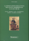 GUGLIELMI M. - La monetazione degli Svevi nell'Italia meridionale e le zecche di; Amalfi - Brindisi - Gaeta - Manfredonia - Messina - Palermo e Salern...
