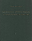 HOLLOWAY ROSS R. - The thirteen - months coinage of Hieronymos of Syracuse. Berlin, 1969. pp. xxiii, 47, tavv. 12. ril ed ottimo stato. importante lav...