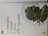 MANCONI D. - CATALLI F. - Le immagini del potere. Il potere delle immagini. L'uso del ritratto ufficiale nel mondo romano da Cesare ai Severi. Soprint...