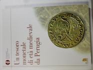 MANCONI D. - CATALLI F. -Un tesoro monetale di età medievale da Perugia. Soprintendenza per i beni Archeolgici dell'Umbria (2008). Pp. 182 Ill. e tav....