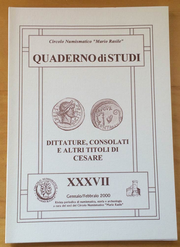 NOVAJRA S. – Dittature, consolati e altri titoli di Cesare. Cassino, 2000. Quade...