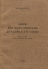 ORLANDONI M. - Catalogo della raccolta numismatica dell’Accademia di S. Anselmo. Aosta, 1971. Pp. 270, tavv. 9 + 1 a colori. ril. ed. buono stato, imp...