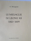 Patrignani A.- Le Medaglie di Leone XII (1823-1829). Pp. 97, Ril. ed. originale, Forni Editore 1975, nuovo.