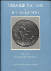 POLLARD G. J. - Medaglie italiane del Rinascimento, nel Museo Nazionale del Bargello. Vol. II 1513 - 1640. Firenze, 1985. pp .615 - 1191, tavv. a colo...