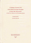 Seaby W. and Ireland S., A Catalogue of Ancient Coins in the Cabinet of Sir Roger Newdigate of Arbury Hall, Warwickshire: A Grand Tour Collection in t...