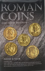 Sear D., Roman Coins and Their Values V. The Christian Empire: The Later Constantinian Dynasty and the Houses of Valentinian and Theodosius and Their ...