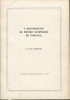 SIMONETTI L. - I francesconi di Pietro Leopoldodi Toscana. Firenze, 1964. Pp. 15, ill. nel testo. ril. ed buono stato. Raro.