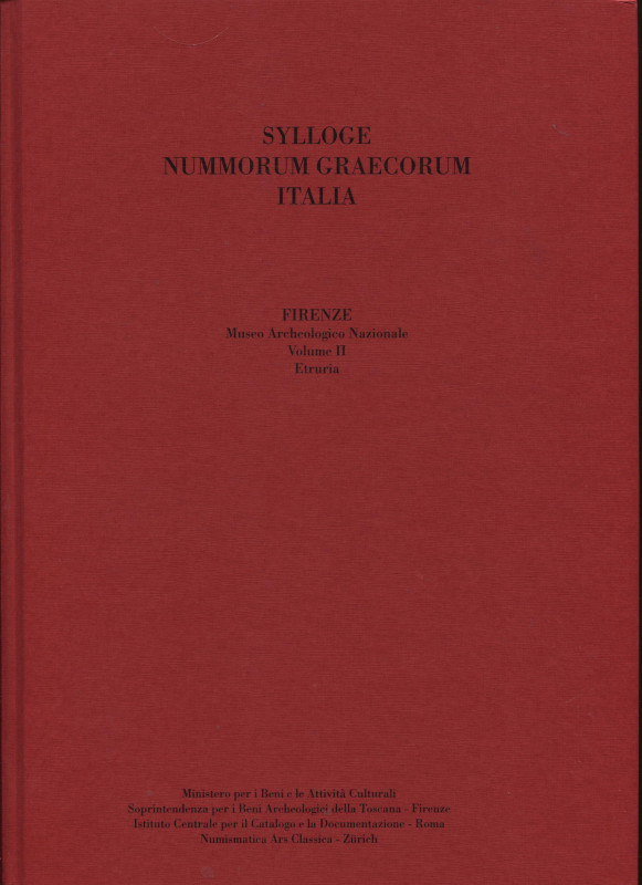 SYLLOGE NUMMORUM GRAECORUM. Italia. Museo Archeologico Nazionale di Firenze. Vol...