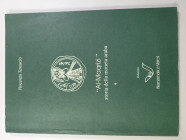 Tarascio V. - "Al-Maqrizi" storia della moneta araba. Pp. 88, ill. nel testo b\n. ril. ed. ottimo stato. Ed. Varesi
