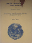 Thurlow B. K. Vecchi I. Italian Cast Coinage. England 1979. Tela ed. con titolo in oro al dorso, sovraccoperta, pp. 50, tavv. 82 in b/n. Strappi alla ...
