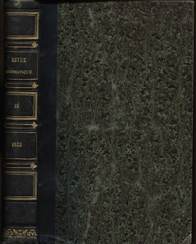 A.A.V.V. Revue de la Numismatique françoise. Anno 18. Parigi, 1853. Pp. 467, tav...