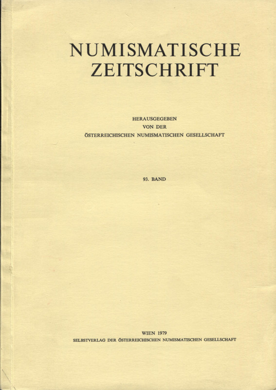 A.A.V.V. Numismatische Zeitschrift. 93. band. Wien, 1979. Inhaltsverzeichnis. DE...