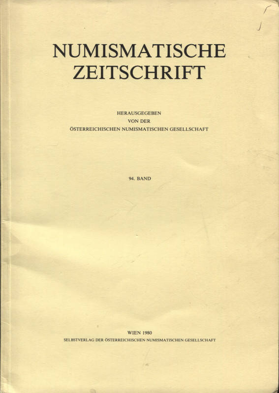 A.A.V.V. Numismatische Zeitschrift. 94. band. Wien, 1980. Inhaltsverzeichnis. RA...