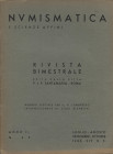 A.A.V.V., Santamaria P. & P. Numismatica. Anno II N° 4-5, Luglio-Agosto. Roma, 1936. Pp. 73-98, 2 tavv. + ill. nel testo. Indice: - ULRICH-BANSA O. No...