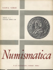 A.A.V.V., Santamaria P. & P. Numismatica. Anno II. N° 1, Gennaio-Aprile. Roma, 1961. Pp. 54, ill. nel testo. Indice: - STRAUSS P. Un Aureo inedito di ...
