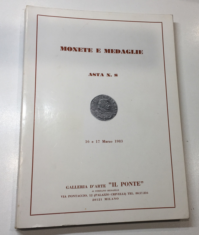 Il Ponte Monete e Medaglie. Asta N. 8. Monete Romane, Monete dei Gonzaga, Lotti ...