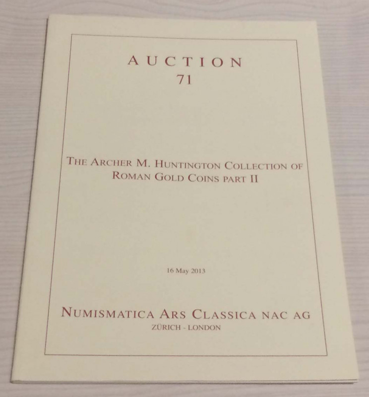 Nac – Numismatica Ars Classica. Auction no. 71. The Archer M. Huntington collect...
