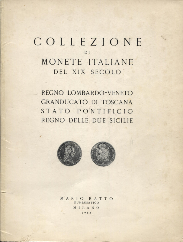 RATTO M. – Milano 21 – Marzo, 1968. Collezione di monete italiane del XIX secolo...