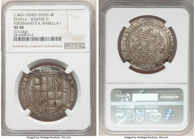 Ferdinand II & Isabella 4 Reales ND (1474-1504)-D XF40 NGC, Seville mint. Square...