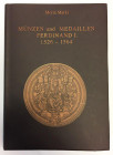 Austria - Hungary Reprint of Moriz Markl Catalogue, Prague, 1896 Coins, Medals & Specimens - Ferdinand I."
Munzen, Medaillen und Prägungen mit Namen ...