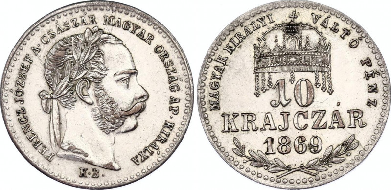 Hungary 10 Krajczar 1869 KB
KM# 443; Kremnitz Mint. Silver, AUNC.