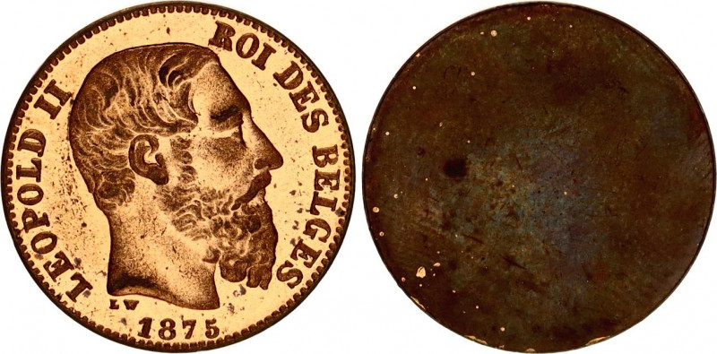 Belgium Copper Uniface Trial Strike 1875 Authenticity Unverifiable
Brass 3.54 g...