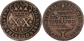 Brazil 20 Réis 1730 B
KM# 143.2; Copper; João V; Mint: Bahia; XF-