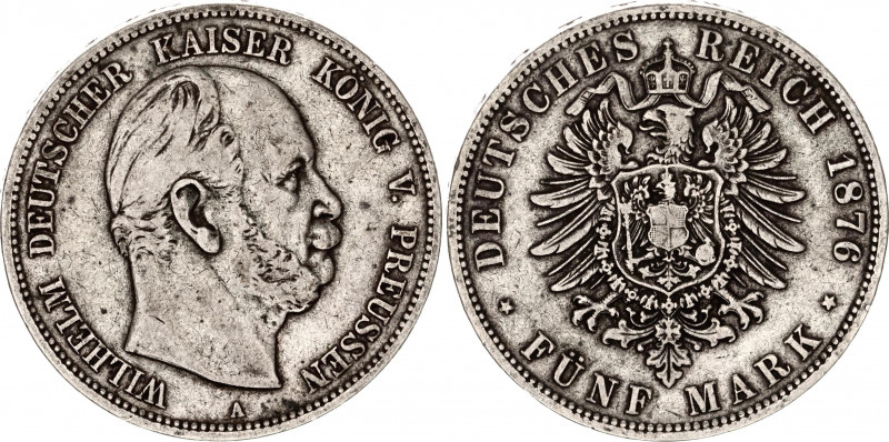 Germany - Empire Prussia 5 Mark 1876 A
KM# 503; Silver, Wilhelm; VF