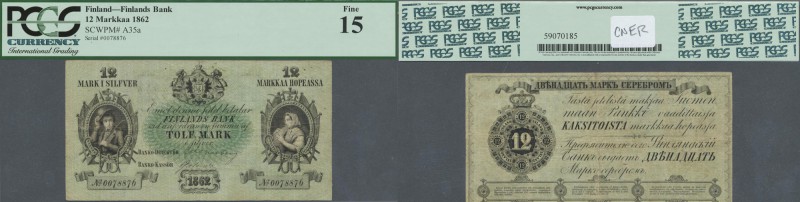 Finland: 12 Markkaa 1862 P. 35a, rare note, PCGS graded 15 Fine.
