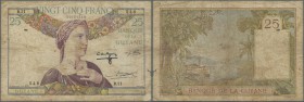 French Guiana: 25 Francs ND(1933-45) P. 7, used with folds, creases and stain in paper, borders a bit worn, larger pinholes, condition: VG+ to F-.