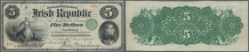 Ireland: ”The Irish Republic” 5 Dollars 1866 P. S101, used with folds and creases, one tiny 1mm tear at right border but no holes, crip paper and orig...