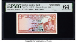 Ceylon Central Bank of Ceylon 2 Rupees 10.5.1969 Pick 72s Specimen PMG Choice Uncirculated 64. Red Specimen overprints, cancelled with 2 punch holes a...