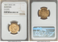 George I gold 20 Drachmai 1884-A AU Details (Cleaned) NGC, Paris mint, KM56. One year type. AGW 0.1867 oz. 

HID09801242017

© 2022 Heritage Aucti...
