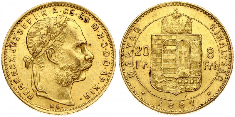 Hungary 8 Forint 20 Francs 1887KB Franz Joseph I(1848-1916). Obverse: Laureate h...