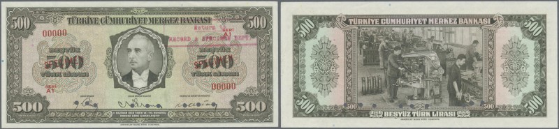 Turkey: 500 Lirasi L. 1930 (1942-1947) ”İnönü” - 3rd Issue SPECIMEN P.145s in al...
