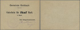 Deutschland - Notgeld - Elsass-Lothringen: Goldbach, Oberelsass, Bürgermeisteramt, 5 Mark, o. D., von größter Seltenheit