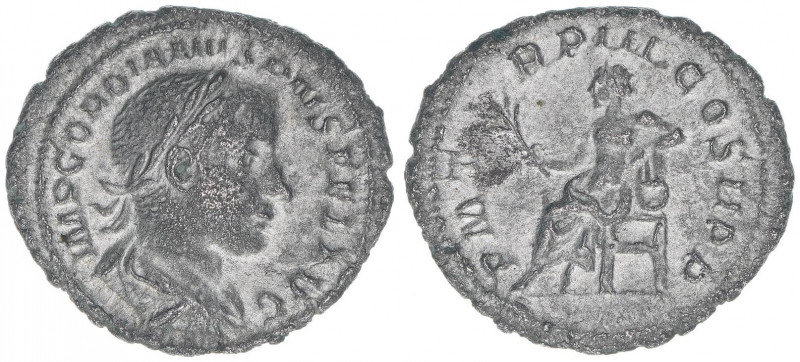 Gordianus III. Pius 238-244
Römisches Reich - Kaiserzeit. Denar subaerat. P M TR...