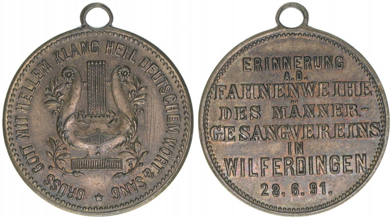 Medaille, 1891
Württemberg - Baden. Fahnenweihe des Männergesangsvereines in Wil...