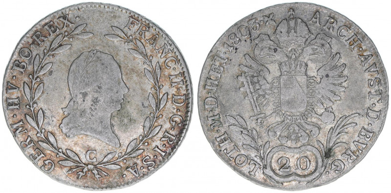 Franz (II.) I.1792-1835
20 Kreuzer, 1803 C. Prag
6,68g
ANK 40
ss