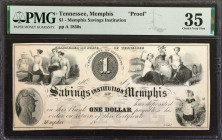 Memphis, Tennessee. Memphis Savings Institution. 1850s. $1. PMG Choice Very Fine 35. Proof.

Garland 723. Plate A. 18__ Proof circa 1850s. Certifica...