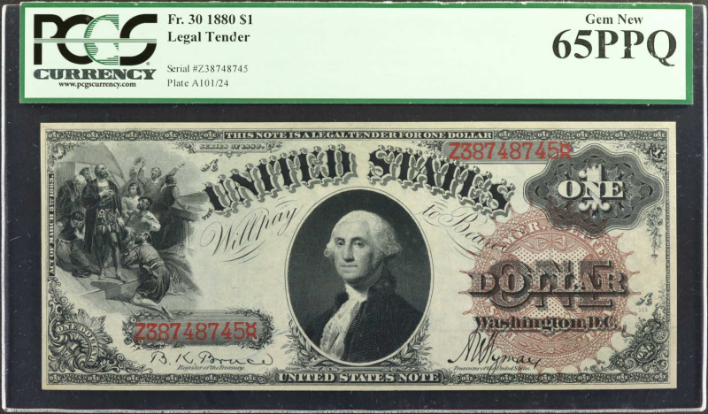 Fr. 30. 1880 $1 Legal Tender Note. PCGS Currency Gem New 65 PPQ.

Large brown ...
