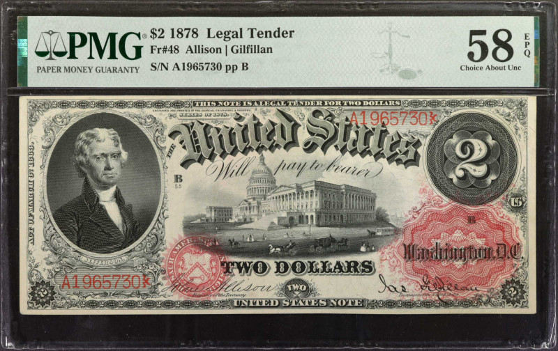 Fr. 48. 1878 $2 Legal Tender Note. PMG Choice About Uncirculated 58 EPQ.

A sh...