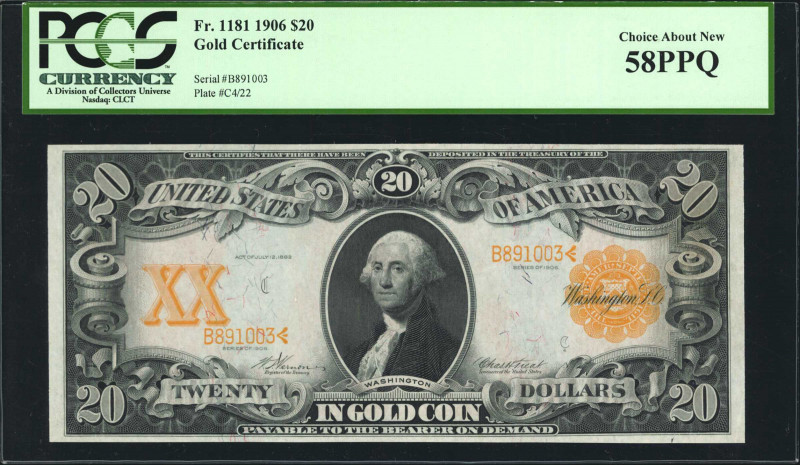 Fr. 1181. 1906 $20 Gold Certificate. PCGS Currency Choice About New 58 PPQ.

A...