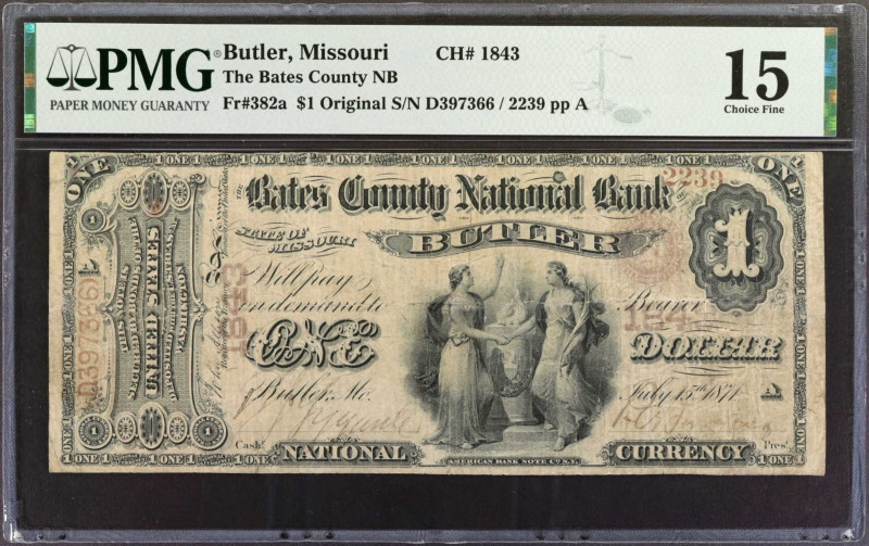 Butler, Missouri. $1 Original. Fr. 382a. The Bates County NB. Charter #1843. PMG...