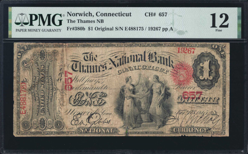 Norwich, Connecticut. $1 Original. Fr. 380b. The Thames NB. Charter #657. PMG Fi...