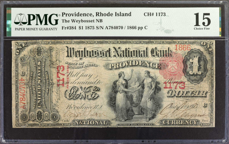 Providence, Rhode Island. $1 1875. Fr. 384. The Weybosset NB. Charter #1173. PMG...