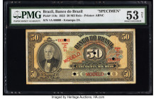 Brazil Banco do Brasil 50 Mil Reis 1923 Pick 119s Specimen PMG About Uncirculated 53 Net. Red Modelo overprints, previous mounting and five POCs prese...