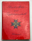 Literature Pour le Merite und Tapferkeitsmedaille 1966
Klietmann, K. G.; 104 Pages and photoguide