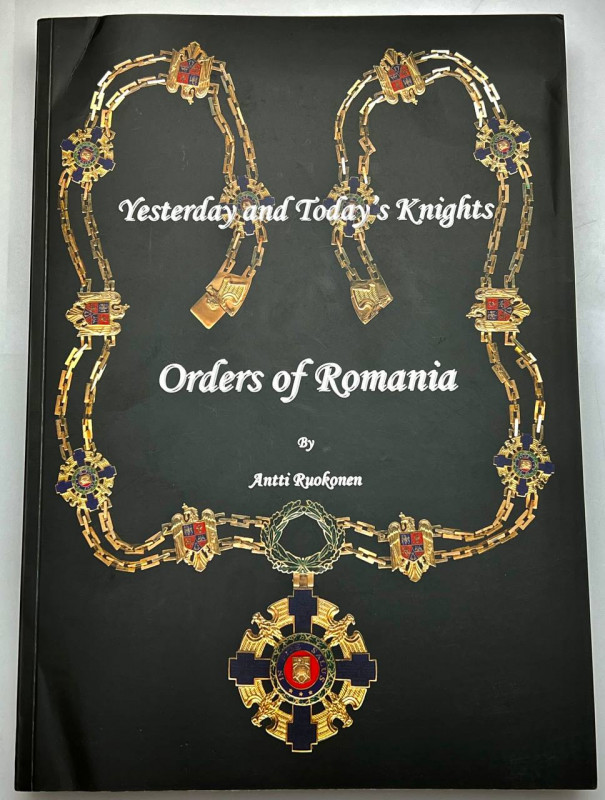 Literature Orders of Romania 1st Edition 2010
A.Ruokonen; Large high-quality ph...